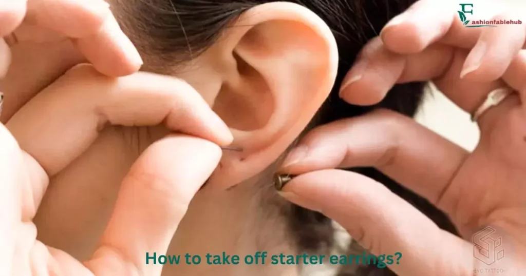 How to take off starter earrings?